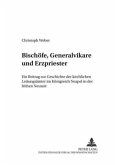 Bischöfe, Generalvikare und Erzpriester