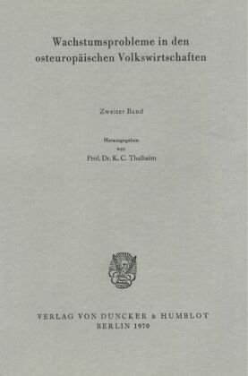 Wachstumsprobleme in den osteuropäischen Volkswirtschaften.