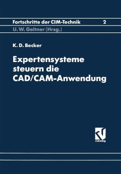 Expertensysteme Steuern die CAD/CAM-Anwendung - Becker, Klaus-Dieter