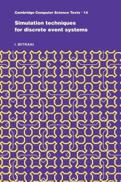 Simulation Techniques for Discrete Event Systems - Mitrani, I.