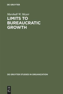 Limits to Bureaucratic Growth - Meyer, Marshall W.