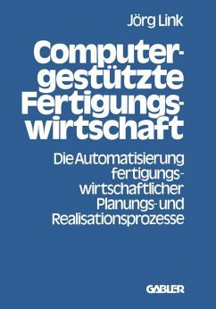 Computergestützte Fertigungswirtschaft - Link, Jörg