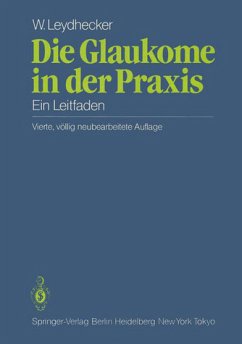 Die Glaukome in der Praxis