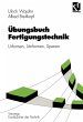 Übungsbuch Fertigungstechnik - Bild 1