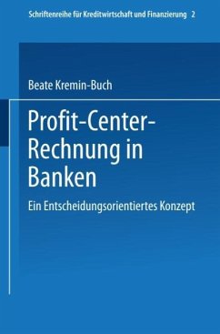 Profit Center-Rechnung in Banken - Kremin-Buch, Beate