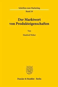 Der Marktwert von Produkteigenschaften. - Weber, Manfred