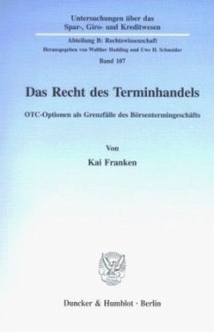 Das Recht des Terminhandels. - Franken, Kai