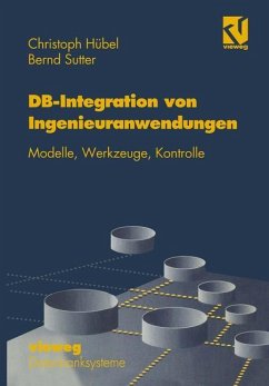 Datenbank-Integration von Ingenieuranwendungen - Hübel, Christoph; Sutter, Bernd