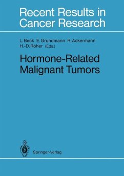 Hormone-Related Malignant Tumors (Recent Results in Cancer Research (118), Band 118)