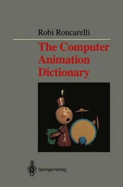 The Computer Animation Dictionary - Roncarelli, Robi