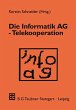 Die Informatik AG - Telekooperation - Bild 1