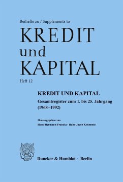 Kredit und Kapital. - Francke, Hans-Hermann / Krümmel, Hans-Jacob (Hgg.)