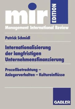 Internationalisierung der langfristigen Unternehmensfinanzierung - Schmidl, Patrick