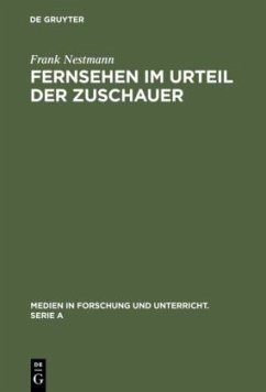 Fernsehen im Urteil der Zuschauer - Nestmann, Frank