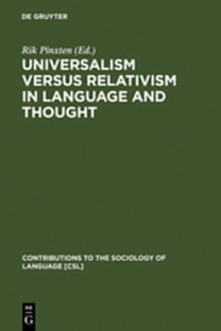 Universalism versus Relativism in Language and Thought