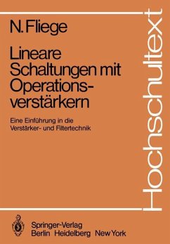 Lineare Schaltungen mit Operationsverstärkern - Fliege, Norbert