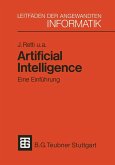 Artificial Intelligence - Eine Einführung Artificial Intelligence - Eine Einführung