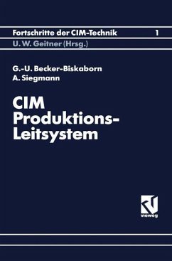 CIM-Produktions-Leitsystem - Becker-Biskaborn, Gerd-Uwe; Siegmann, Armin