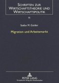 Migration und Arbeitsmarkt