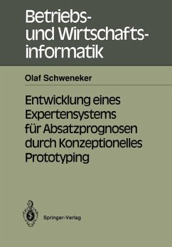 Cover Entwicklung eines Expertensystems für Absatzprognosen durch Konzeptionelles Prototyping