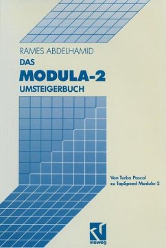 Das Modula-2 Umsteigerbuch - Abdelhamid, Rames