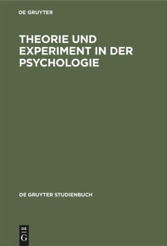 Theorie und Experiment in der Psychologie - Holzkamp, Klaus