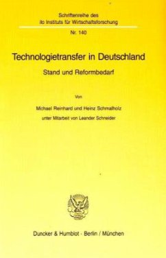 Technologietransfer in Deutschland. - Reinhard, Michael;Schmalholz, Heinz
