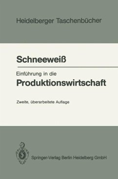 Einführung in die Produktionswirtschaft (Heidelberger Taschenbücher, 244)