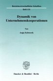 Dynamik von Unternehmenskooperationen.
