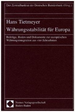 Währungsstabilität für Europa - Tietmeyer, Hans