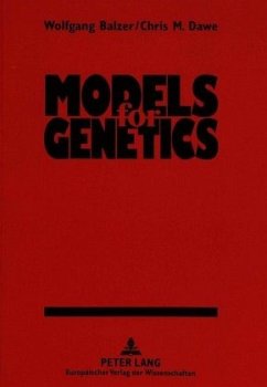 Models for Genetics - Balzer, Wolfgang;Dawe, Chris M.