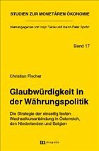 Glaubwürdigkeit in der Währungspolitik - Fischer, Christian