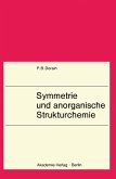Symmetrie und anorganische Strukturchemie Symmetrie und anorganische Strukturchemie