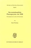 Das zentralstaatliche Planungssystem der DDR.