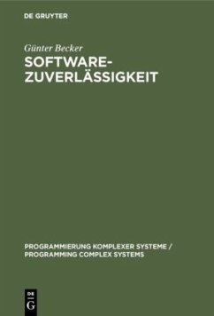 Softwarezuverlässigkeit - Becker, Günter