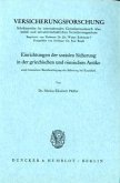 Einrichtungen der sozialen Sicherung in der griechischen und römischen Antike