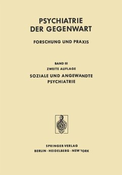 Psychiatrie der Gegenwart. Forschung und Praxis - Band 3: Soziale und angewandte Psychiatrie. [Herausgegeben von K.P. Kisker, J.-E. Meyer, C. Müller und E. Strömgren].