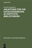 Anleitung für die Katalogisierung in Institutsbibliotheken