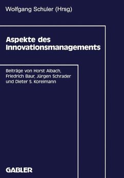 Aspekte des Innovationsmanagements - Albach, Horst; Schüler, Wolfgang