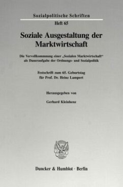 Soziale Ausgestaltung der Marktwirtschaft. - Kleinhenz, Gerhard (Hrsg.)