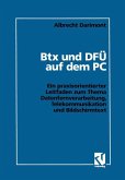 Btx und DFÜ auf dem PC