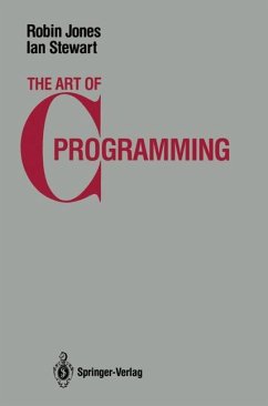 The Art of C Programming - Jones, Robin; Stewart, Ian