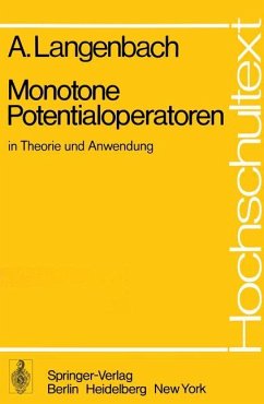 Monotone Potentialoperatoren in Theorie und Anwendung - Langenbach, A.