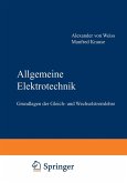Allgemeine Elektrotechnik Allgemeine Elektrotechnik