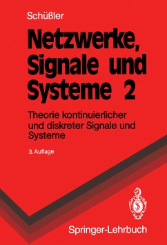 Netzwerke, Signale und Systeme - Schüßler, Hans W.