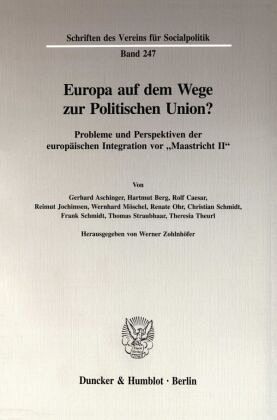 Europa auf dem Wege zur Politischen Union? Europa auf dem Wege zur Politischen Union?