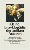 Kleine Enzyklopädie der antiken Autoren