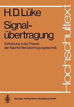 Signalübertragung : Einf. in d. Theorie d. Nachrichtenübertragungstechnik. Hans Dieter Lüke / Hochschultext