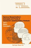 Concepts and Tools of Computer-assisted Policy Analysis