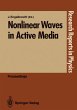 Nonlinear Waves in Active Media - Bild 1
